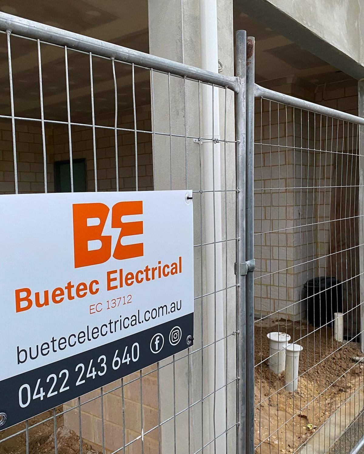 Buetec Electrical signage on a real Perth job site